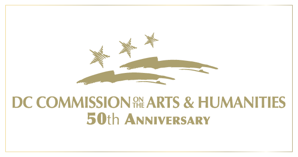 DC Commission on the Arts and Humanities - 50th Anniversary DC Commission on the Arts and Humanities - 50th Anniversary